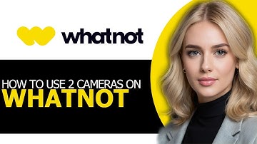 [FULL GUIDE!] – How to Use 2 Cameras on Whatnot in 2025