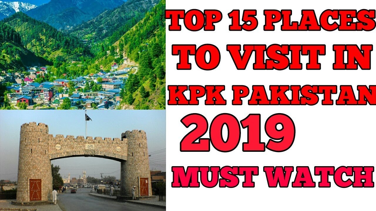 Top 15 Places To Visit In KPK Pakistan top movies on netflix