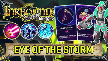 Deep Dives: Eye of the Storm Time! | Inkbound v0.2.4 | Starship of Terrors