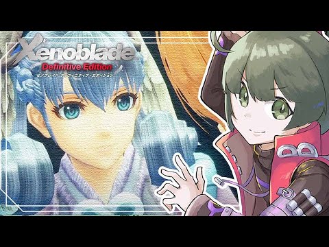 #10【ゼノブレDE】完全初見プレイ！本編進めていくよ～～～！！！！！【switch】