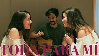 Camilo y Evaluna feat Nicole Zignago - Toda Para Mí (COVER)