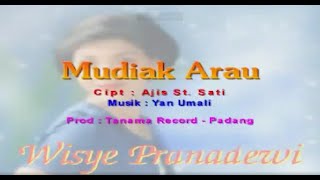 Wisye Pranadewi - Mudiak Arau ( Official Musik Video )