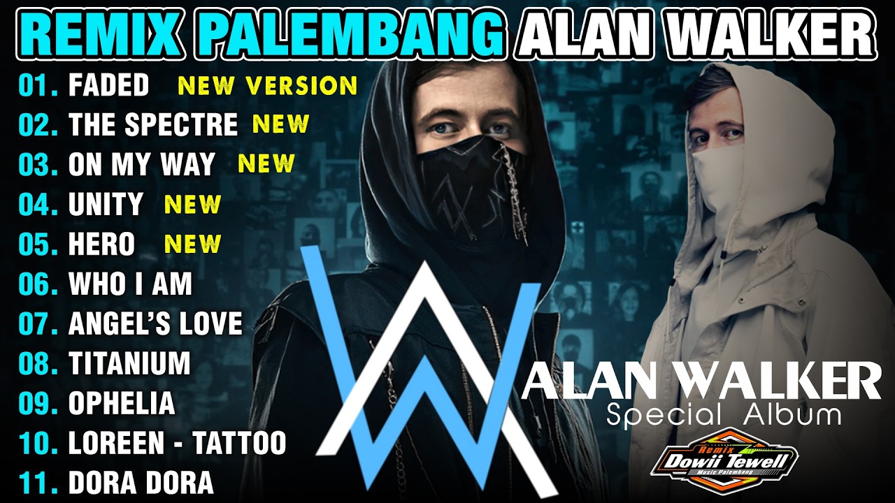 FULL REMIX PALEMBANG ALAN WALKER 2026 - FADED - THE SPECTRE - ON MY WAY