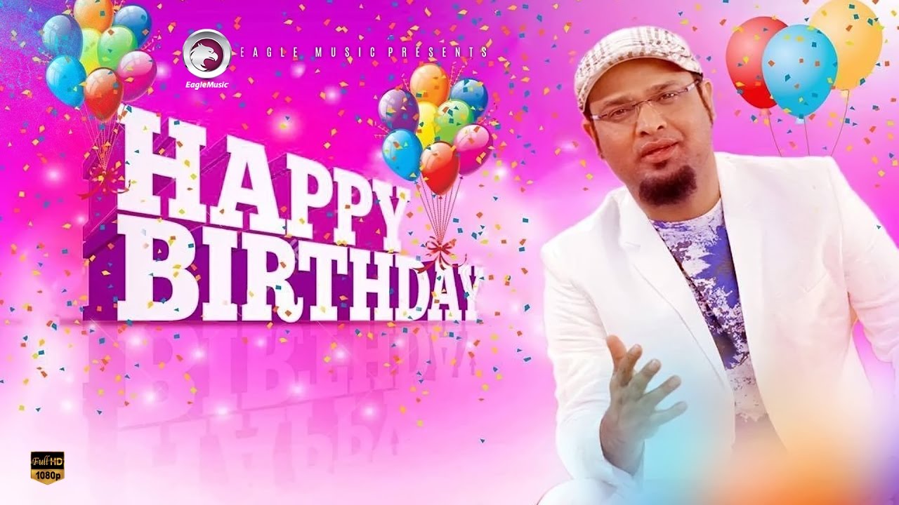 Shuvo Hok Jonmodin   Shafiq Tuhin  Happy Birthday Song
