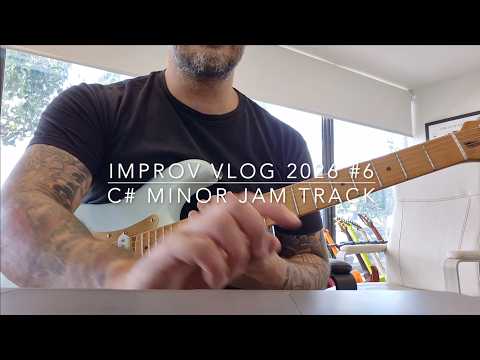 Improv Vlog 2026 #6: C#m Jam Track