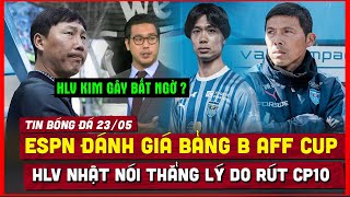 🔴 Tin Bóng Đá 23/5 | HLV Kim Có Thể Gây Bất Ngờ, HLV CLB Nhật Giải Thích Lý Do Rút Công Phượng