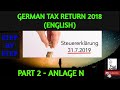 German Steuererklärung 2018 - Anlage N (ENGLISH) -Step by Step|#ParaiAdi #Steuertips