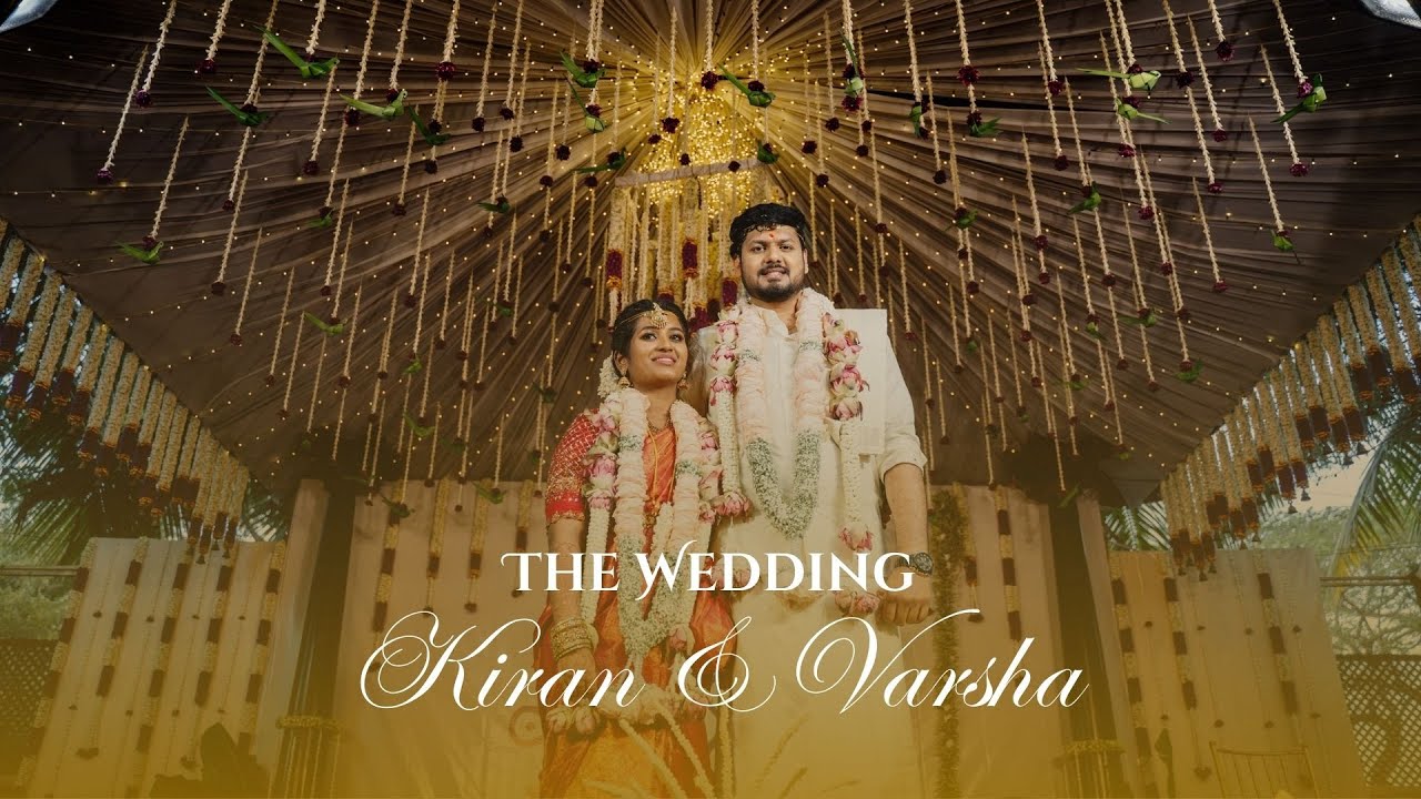Varsha & Kiran Wedding FIlm