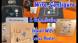 How to Wire & commission Inwall Wi-Fi Router. Set up losus router. #internet #wifi