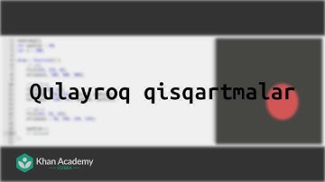 Qulayroq qisqartmalar | JavaScript asoslari: chizish va animatsiya | Dasturlash |Khan Academy Oʻzbek