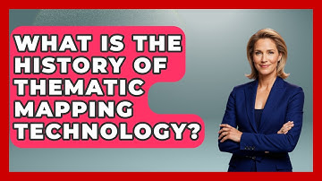 What Is The History Of Thematic Mapping Technology? - The Student Atlas