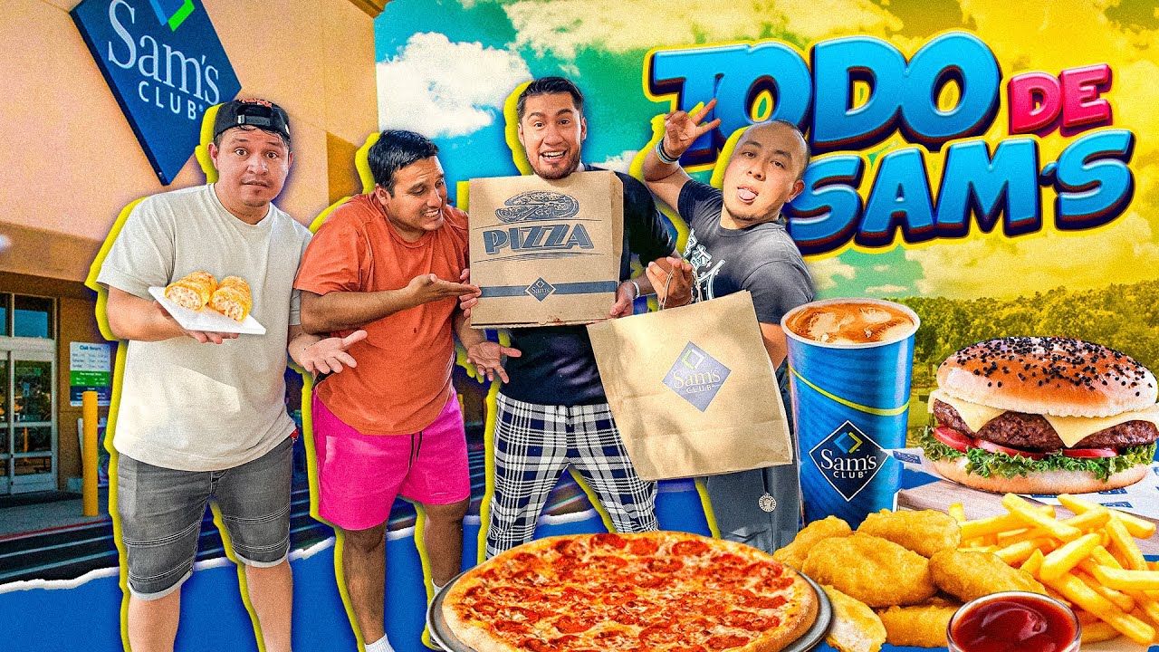 PROBAMOS TODO LO DE SAM'S CLUB 🤤😋