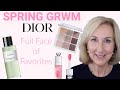 SPRING GRWM | FULL FACE OF DIOR BEAUTY FAVORITES