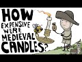 How expensive were candles in the middle ages  sidequest animated history