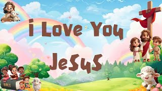 I Love You Jesus (Lagu Sekolah Minggu) | Karaoke 