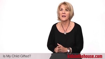 How To Tell If Your Child Is Gifted - Carolyn McWilliams, MA