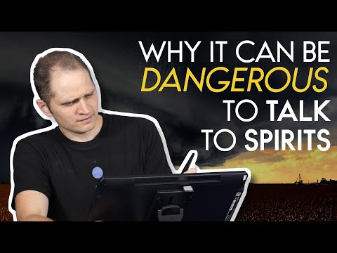 Video: Why Friendship With Spirits Is Dangerous