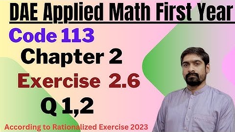 Applied Math 113 Exercise 2.6 | Sum of GP Questions 1 & 2 | DAE Math 113