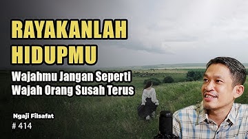 Hidup Nyaman Dengan Berlimpah Syukur | Ngaji Filsafat | Dr Fahruddin Faiz