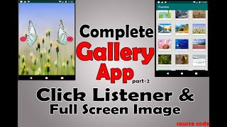 Complete Gallery App In Android Studio Click Listener & Full ‍Screen Image || Android Studio||