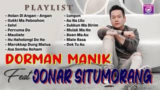 Kompilasi Lagu Batak Enak Didengar - Dorman Manik Feat Jonar Situmorang