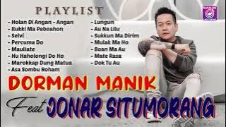 Kompilasi Lagu Batak Enak Didengar - Dorman Manik Feat Jonar Situmorang