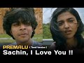Premalu  sachin i love you  premalu tamil  proposal bgm  tamil version song  reenu sachin love
