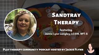 74:  Sandtray Therapy