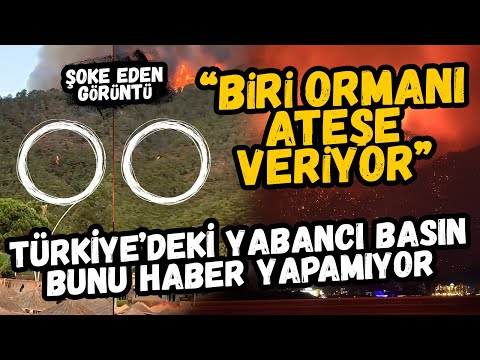 "Biri Ateşe Verdi Bak" Yabancı Basın Haber Yapamadı | Yangın, Haber, Cihat Yaycı