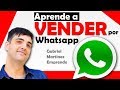 Cómo Vender por Whatsapp?