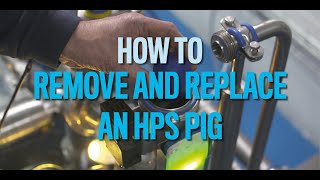How to Remove and Replace an HPS Pig in a Pig Housing