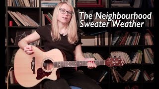 Как играть The Neighbourhood - Sweater Weather | Разбор COrus Guitar Guide #39