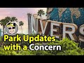 Park Updates at Universal Studios Orlando | I Have Concern and it May Affect You!