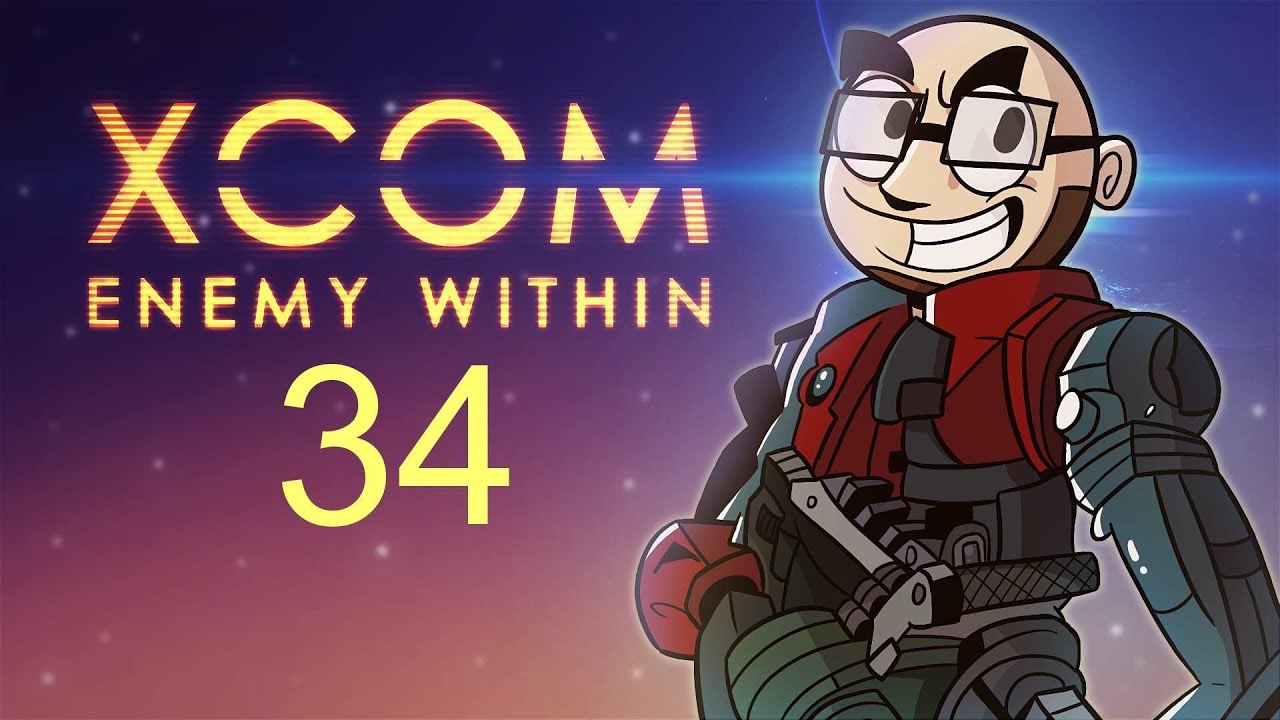 Let's Play - XCOM: Enemy Within! [Episode 34]