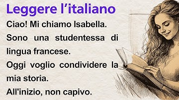 Leggere l’Italiano | Learn Italian with Simple Story (A2) | Italian Reading Practice for Beginners