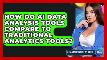 How Do AI Data Analysis Tools Compare to Traditional Analytics Tools?
