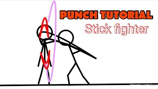 Punch tutorial|| Stick fighter