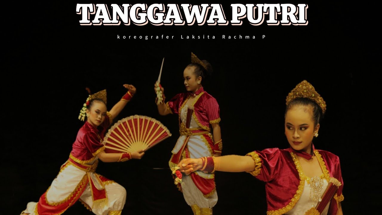 TARI TANGGAWA PUTRI || Uji Koreografi Anak Tunggal || Pendidikan Seni Tari UNY