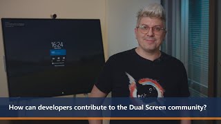 How can developers contribute to the Dual Screen community | One Dev Question