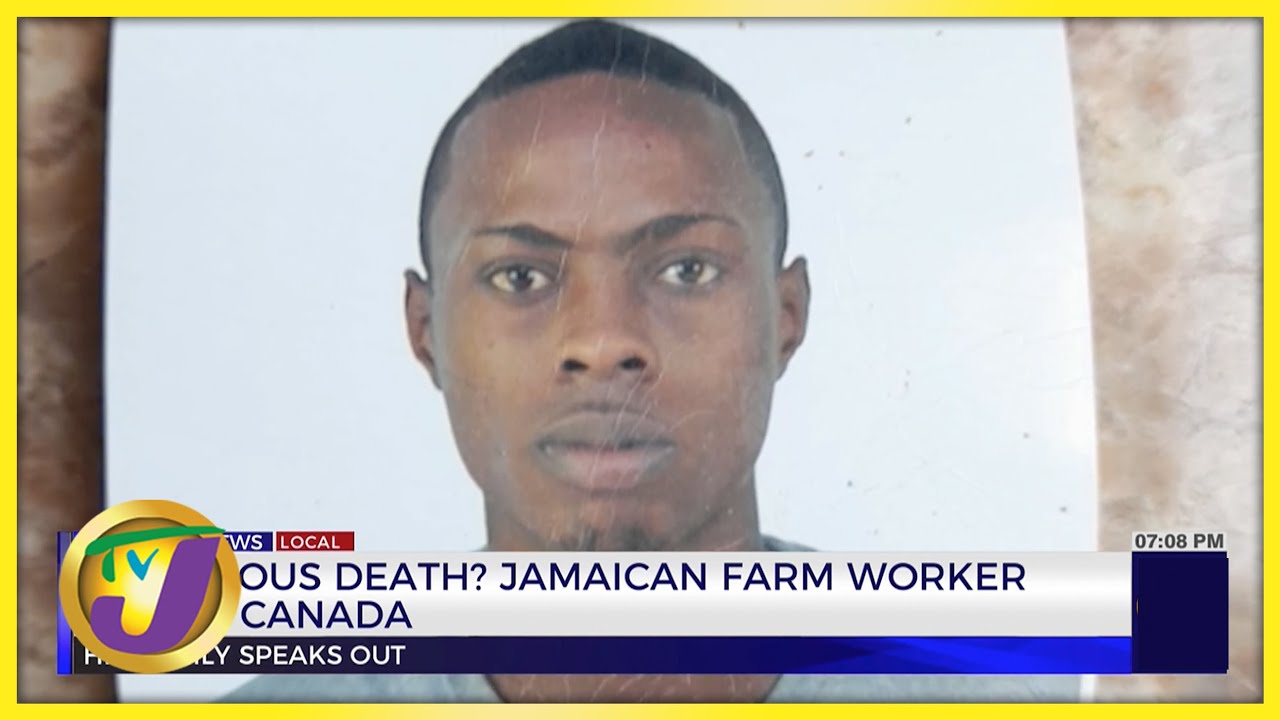 ⁣Suspicious Death? Jamaican Farm Worker Dies in Canada - Family Speaks Out | TVJ News