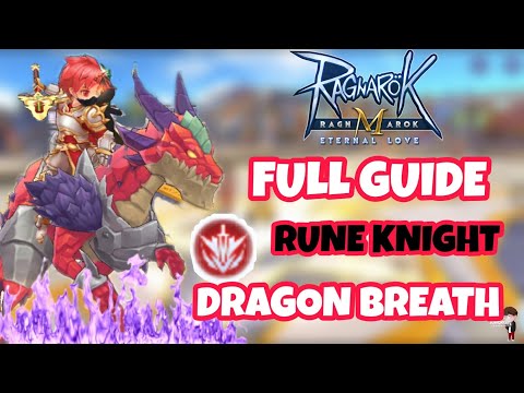 [Ragnarok M] - Full Guide Rune Knight สายพ่นไฟ - ฟาม