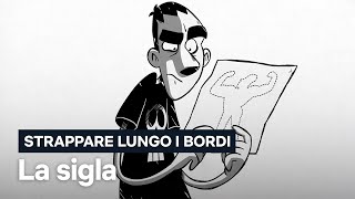 Video thumbnail of "Strappare lungo i bordi: la sigla | Netflix Italia"