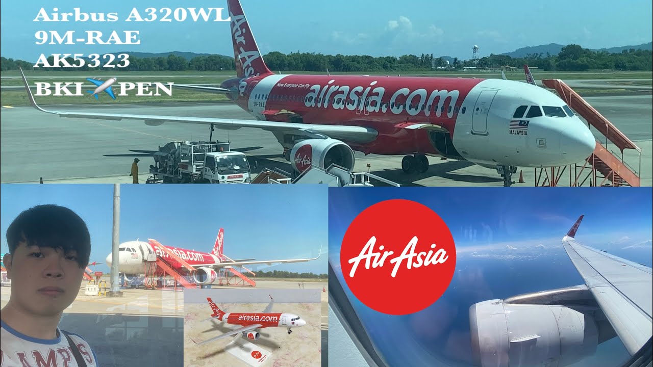 【VLOG#15】✈️AirAsia Airbus A320WL Experience Kota Kinabalu to Penang 亚航A320WL 亚庇 ✈️槟城