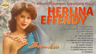 Album Kenangan Sepanjang Masa Herlina Effendy #dangdut #lagudangdut #musikdangdut