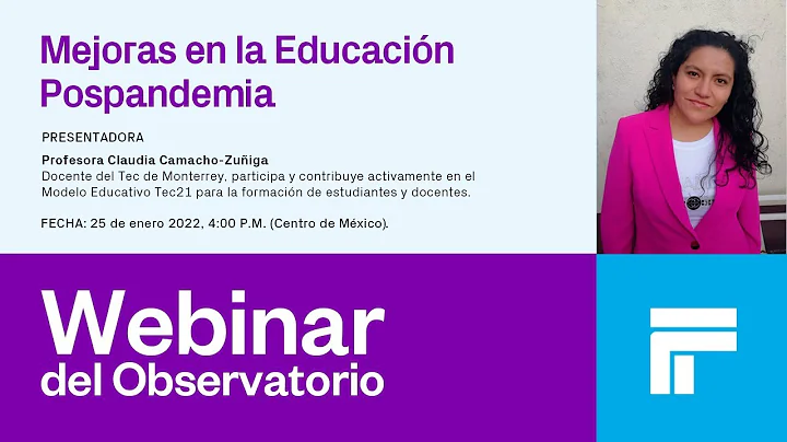 Webinar | Mejoras en la educacin pospandemia con l...