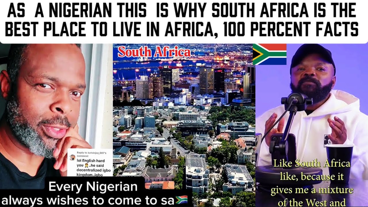 Я нигериец, поэтому Южная Африка — лучшее место для жизни в Африке. Вот почему 🇿🇦🇳🇬