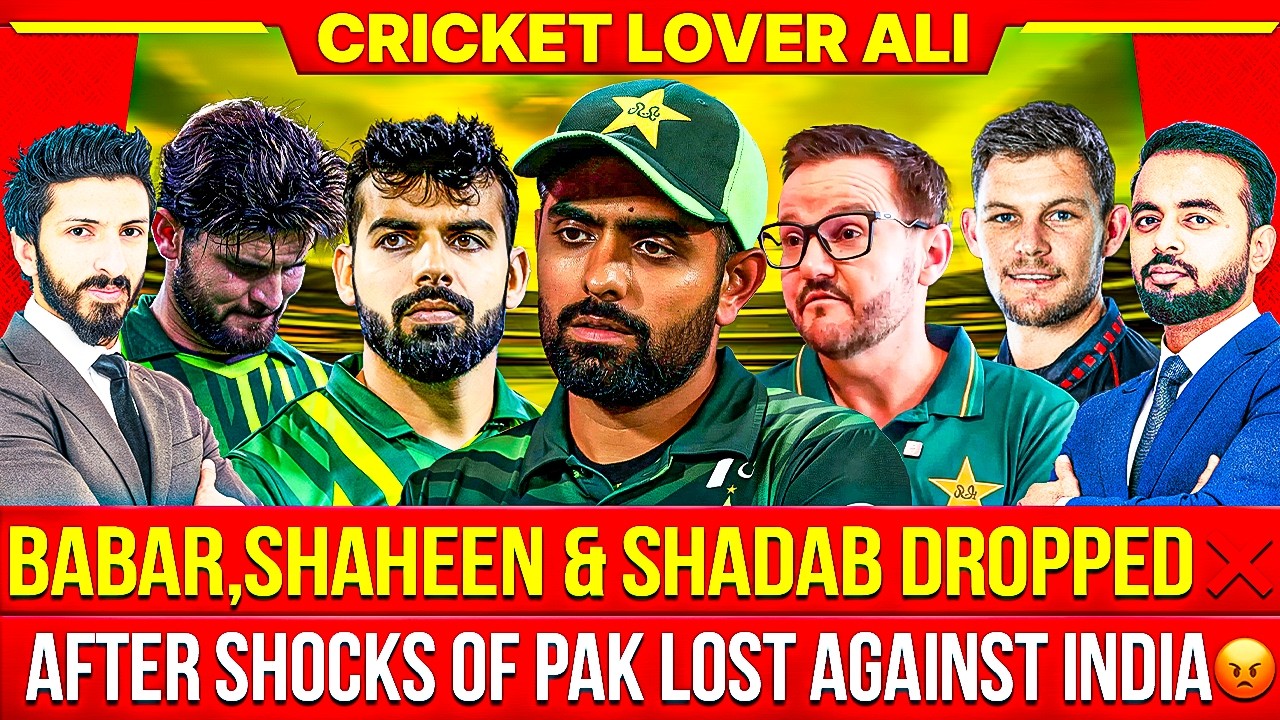 Babar, Shaheen & Shadab Dropped❌| Aftershocks of Pak Lost against India | Coach Angry