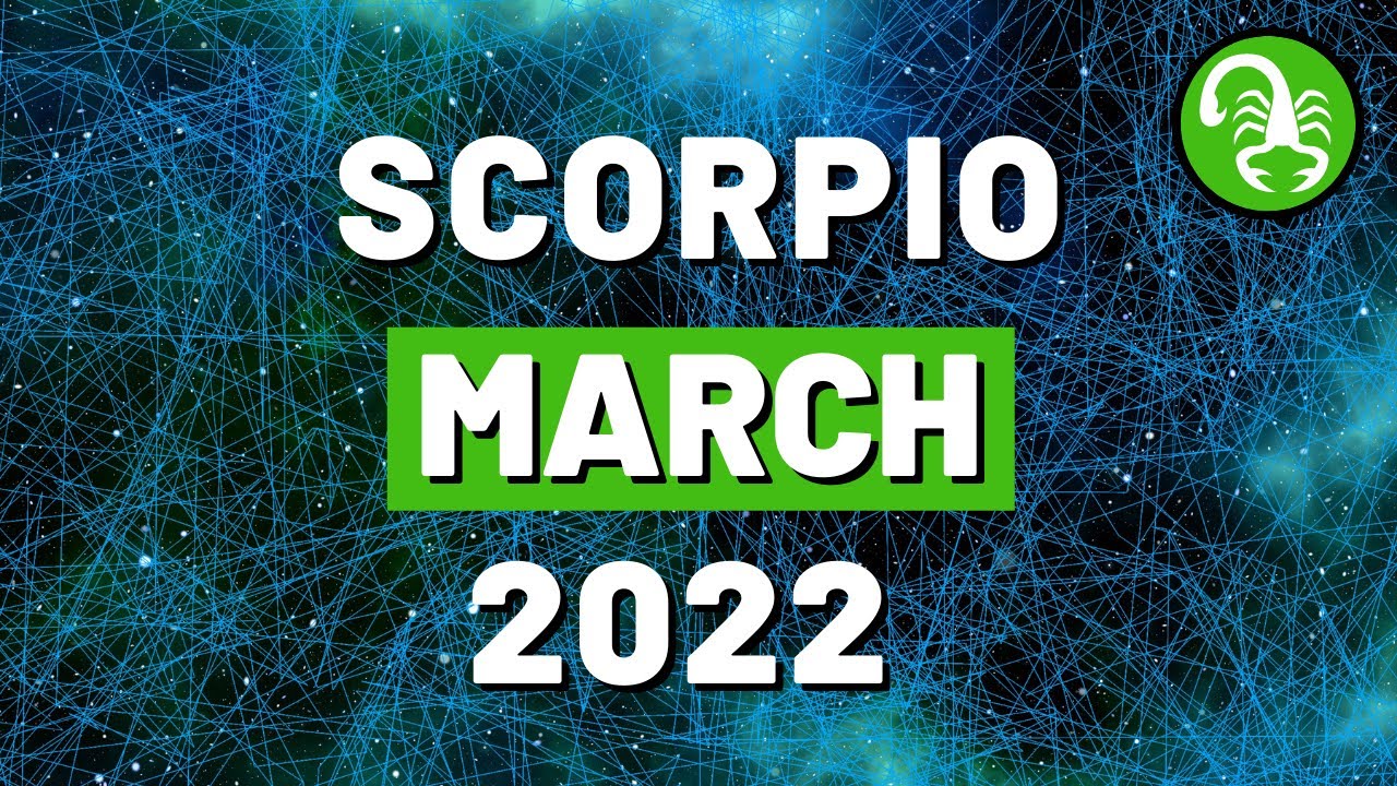 ♏️ SCORPIO MARCH 2022 ~ "There Is Something Hidden Around You Scorpio!" Tarot Reading Predictions