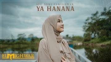 YA HANANA - Ayu Dewi Elmighwar (Official Music Video)