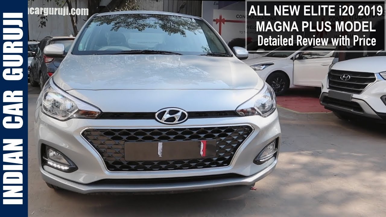 New Elite I20 2019 Magna Plus Full Detailed Review I20 Magna 2019 I20 2019 Magna Plus